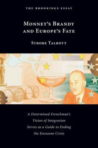 Cover of Monnet's Brandy and Europe's Fate