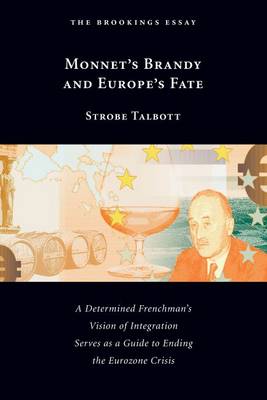 Book cover for Monnet's Brandy and Europe's Fate