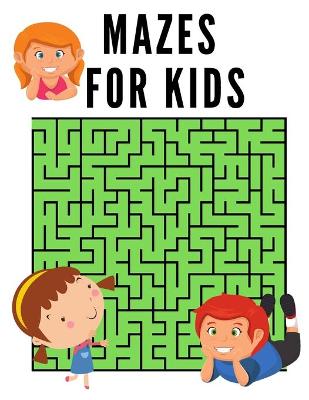 Book cover for Mazes for Kids