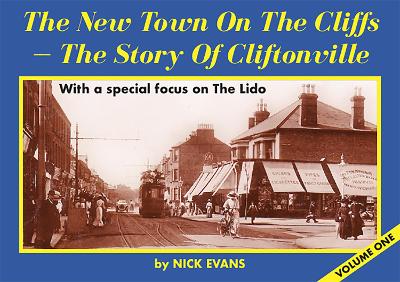 Book cover for The New Town On The Cliffs - The Story Of Cliftonville