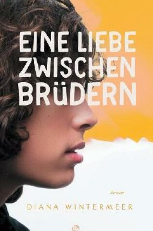 Cover of Eine Liebe zwischen Brüdern