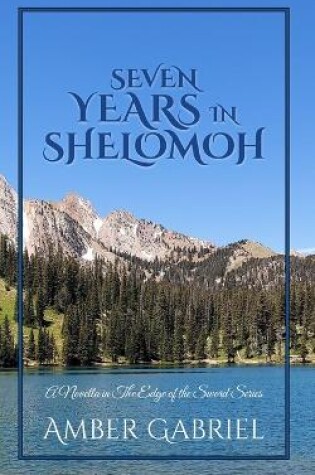 Cover of Seven Years in Shelomoh