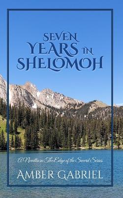 Cover of Seven Years in Shelomoh