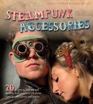 Book cover for Steampunk Accessories