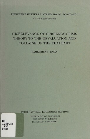 Book cover for Irrelevance of Currency-Crisis Theory to the Devaluation and Collapse of the Thai Baht