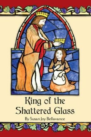 Cover of King of the Shattered Glass