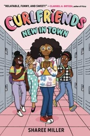 Cover of Curlfriends: New in Town (A Graphic Novel)