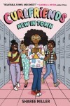 Book cover for Curlfriends: New in Town (A Graphic Novel)