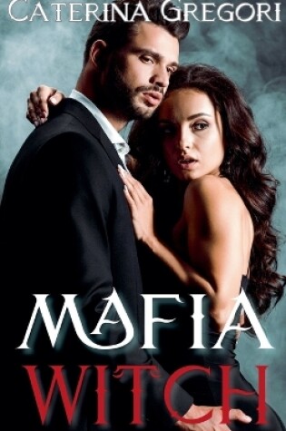 Cover of Mafia Witch