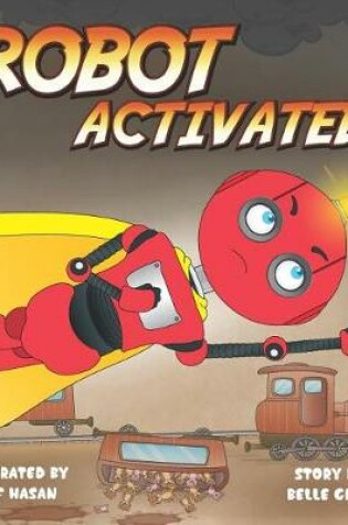 Cover of Robot ACTIVATED!