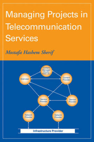 Cover of Managing Projects in Telecommunication Services