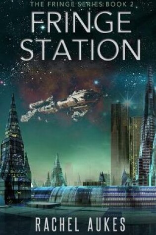 Cover of Fringe Station