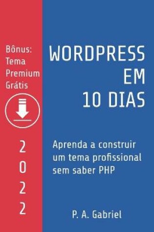 Cover of WordPress em 10 Dias - Edição 2022