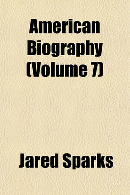 Book cover for American Biography (Volume 7)