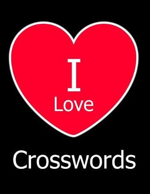 Book cover for I Love Crosswords