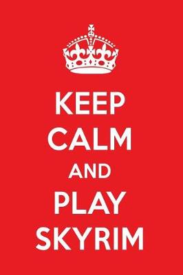 Book cover for Keep Calm and Play Skyrim