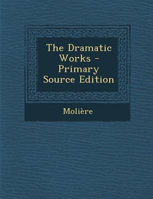 Book cover for The Dramatic Works