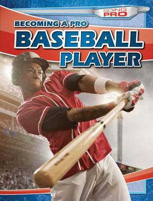 Book cover for Becoming a Pro Baseball Player