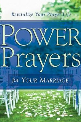 Cover of Power Prayers for Your Marriage