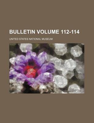 Book cover for Bulletin Volume 112-114