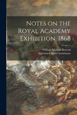 Book cover for Notes on the Royal Academy Exhibition, 1868