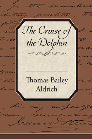 Cover of The Cruise of the Dolphin