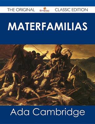 Book cover for Materfamilias - The Original Classic Edition