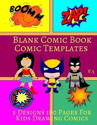 Book cover for Blank Comic Book Comic Templates V.3