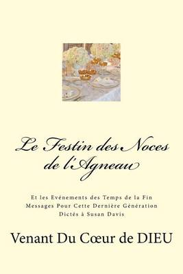 Book cover for Le Festin des Noces de l'Agneau