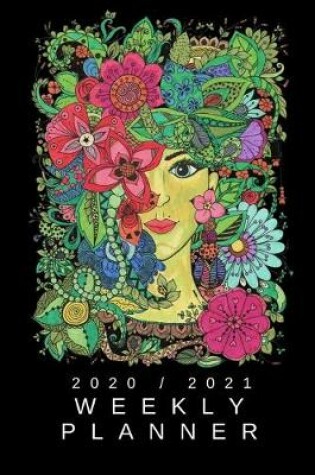 Cover of 2020 / 2021 Weekly Planner For Two Years - Pretty Abstract Art Female Portrait with Flowers Cover - Appointment Book Gift - Two-Year Planning