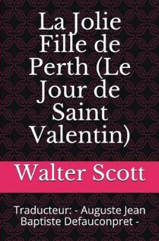 Cover of La Jolie Fille de Perth (Le Jour de Saint Valentin)