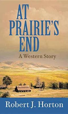 Book cover for At Prairie's End