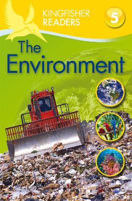 Cover of Kingfisher Readers: Environment (Level 5: Reading Fluently)