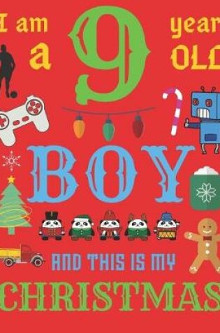 Cover of I Am a 9 Year-Old Boy Christmas Book