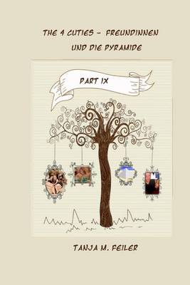 Book cover for The 4 Cuties - Freundinnen und die Pyramide