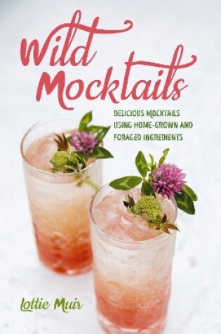 Cover of Wild Mocktails