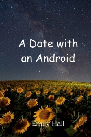 Cover of A Date with an Android