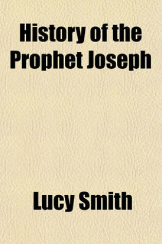 Cover of History of the Prophet Joseph