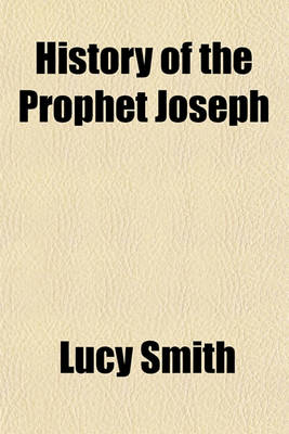 Book cover for History of the Prophet Joseph