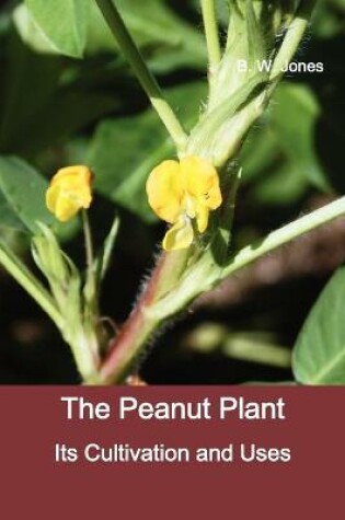 Cover of The Peanut Plant