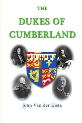 Book cover for The Dukes of Cumberland