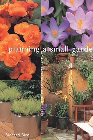 Cover of Planning a Small Garden