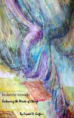 Book cover for Beautiful Tornado