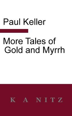 Book cover for More Tales of Gold and Myrrh