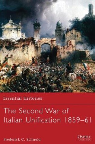 Cover of The Second War of Italian Unification 1859-61