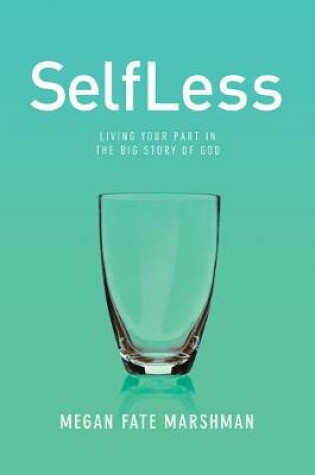 Cover of Selfless