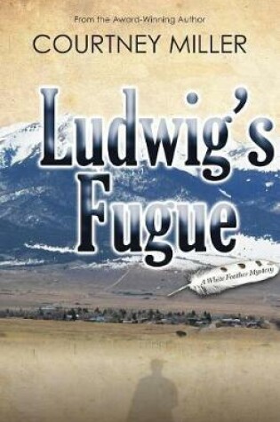 Cover of Ludwig's Fugue