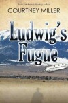 Book cover for Ludwig's Fugue