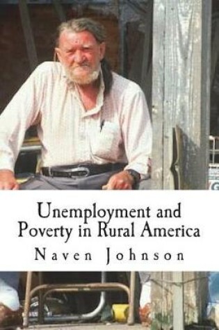 Cover of Unemployment and Poverty in Rural America