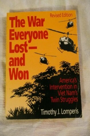 Cover of The War Everyone Last--And Won